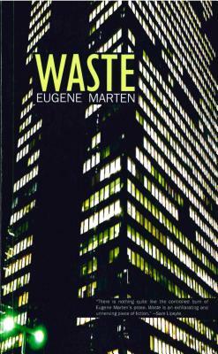 Waste by Eugene Marten