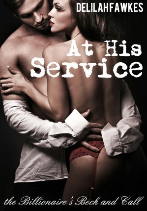 At His Service by Delilah Fawkes