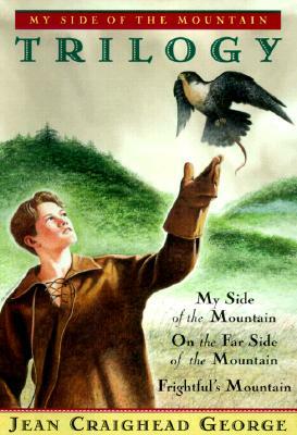 My Side of the Mountain Trilogy by Jean Craighead George