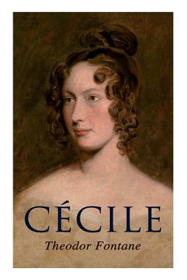 Cécile by Theodor Fontane