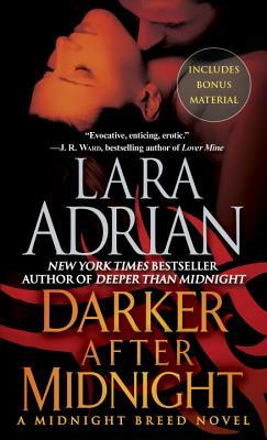 Darker After Midnight (with Bonus Novella a Taste of Midnight): A Midnight Breed Novel by Lara Adrian