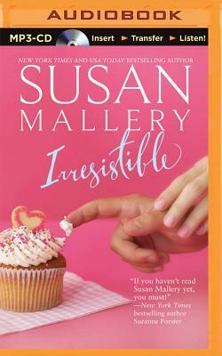 Irresistible by Susan Mallery