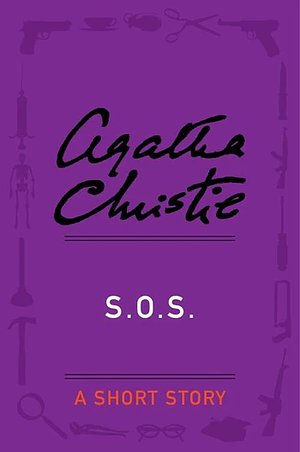 S.O.S. by Agatha Christie