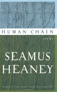 Human Chain by Seamus Heaney