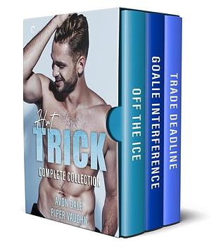Hat Trick Complete Collection by Avon Gale, Piper Vaughn