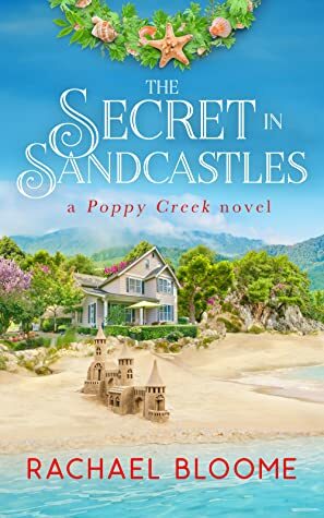 The Secret in Sandcastles by Rachael Bloome