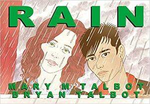Rain by Bryan Talbot, Mary M. Talbot