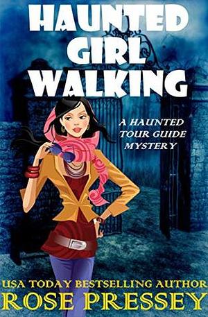 Haunted Girl Walking by Rose Pressey Betancourt