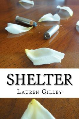 Shelter by Lauren Gilley