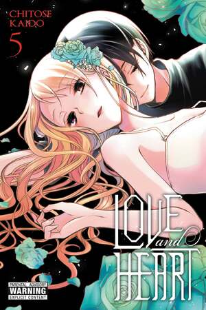 Love and Heart, Vol. 5 by Chitose Kaido