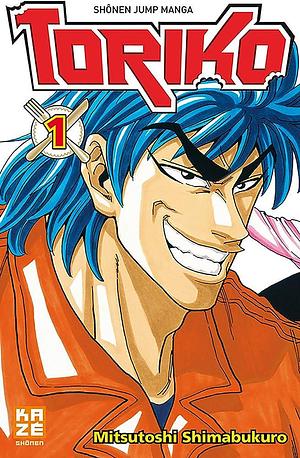 Toriko, Tome 1 by Mitsutoshi Shimabukuro