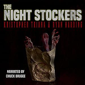 The Night Stockers by Ryan Harding, Kristopher Triana