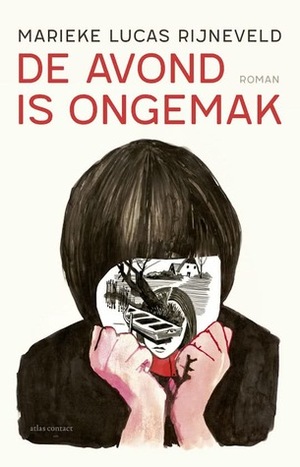 De avond is ongemak by Marieke Lucas Rijneveld