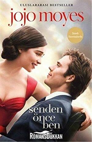 Senden önce ben by Jojo Moyes