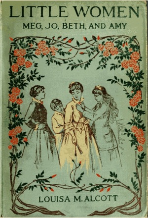 Little Women by Louisa May Alcott