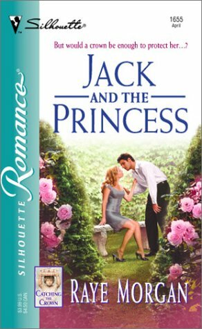 Jack and the Princess  by Raye Morgan