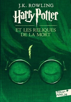 Harry Potter et les Reliques de la Mort by J.K. Rowling