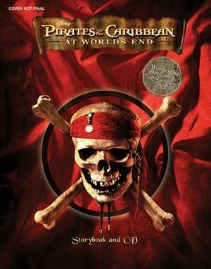 Pirates of the Caribbean: At World's End Story Book And CD by Ted Elliott