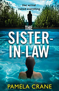 The Sister-in-Law by Pamela Crane