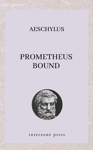 Prometheus Bound by Aeschylus