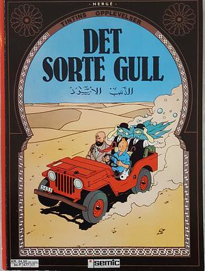 Det sorte gull by Hergé, Hergé