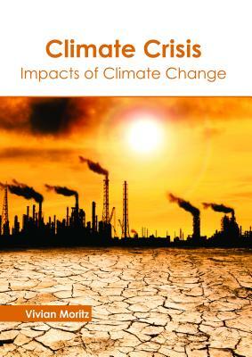 Climate Crisis: Impacts of Climate Change by 