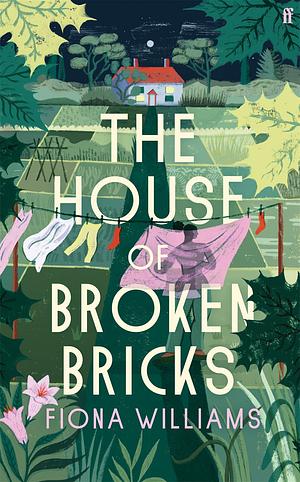 The House of Broken Bricks by Fiona Williams