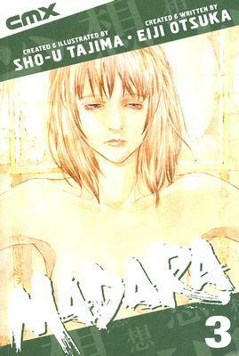 Madara, Volume 3 by Eiji Otsuka, Sho-u Tajima