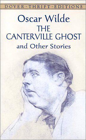 The Canterville Ghost and Other Stories by Oscar Wilde