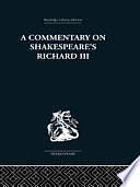 A Commentary on Shakespeare's Richard III by Wolfgang Clemen