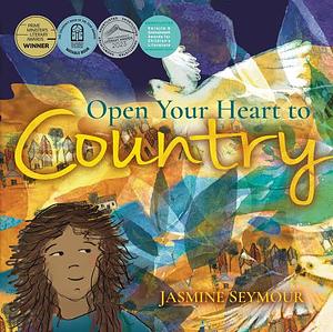 Open Your Heart to Country by Jasmine Seymour