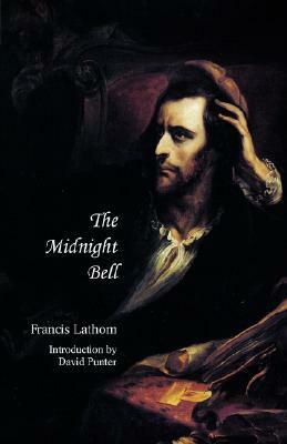 The Midnight Bell by Francis Lathom