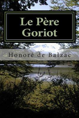 Le Père Goriot by Honoré de Balzac, Editora Mundial