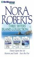 Three Sisters Island collection by Nora Roberts