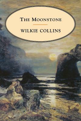 Moonstone by Wilkie Collins