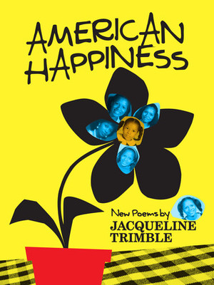 American Happiness by Jacqueline Trimble