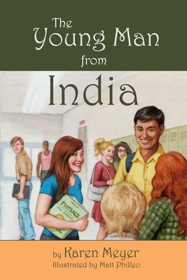 The Young Man From India by Karen Meyer