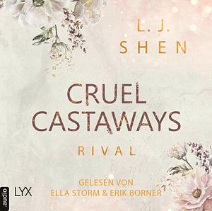 Cruel Castaways - Rival by L.J. Shen