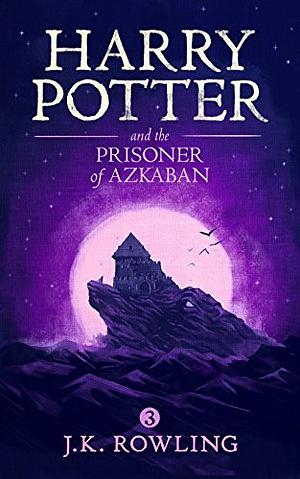 Harry Potter and the Prisoner of Azkaban by J.K. Rowling