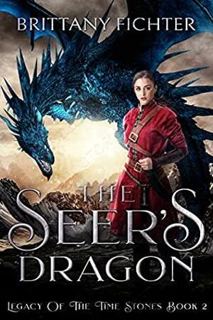 The Seer's Dragon by Brittany Fichter