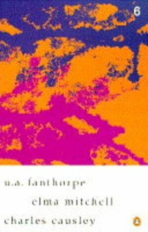 U.A. Fanthorpe, Elma Mitchell, Charles Causley by U.A. Fanthorpe, Elma Mitchell, Charles Causley