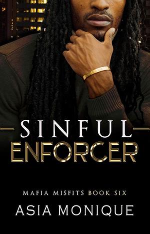 Sinful Enforcer by Asia Monique