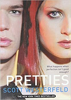 Pretties by Scott Westerfeld