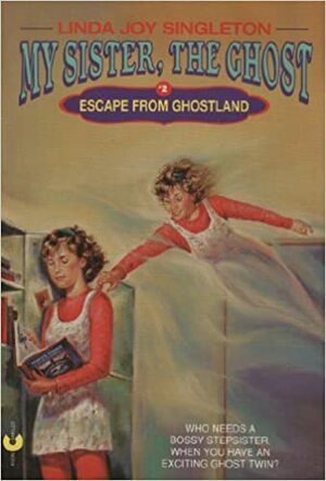 Escape from Ghostland by Linda Joy Singleton