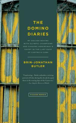 Domino Diaries by Brin-Jonathan Butler