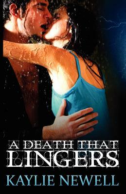 A Death That Lingers by Kaylie Newell