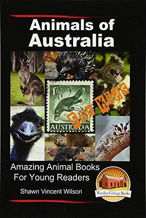 Animals of Australia - For Kids - Amazing Animal Books for Young Readers by Mendon Cottage Books