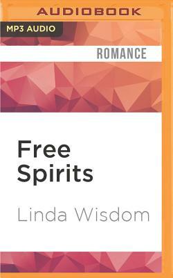 Free Spirits by Linda Wisdom