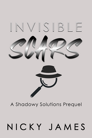 Invisible Scars by Nicky James