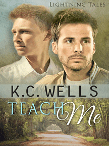 Teach Me by K.C. Wells